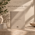 Motherhood 101 About Mom!